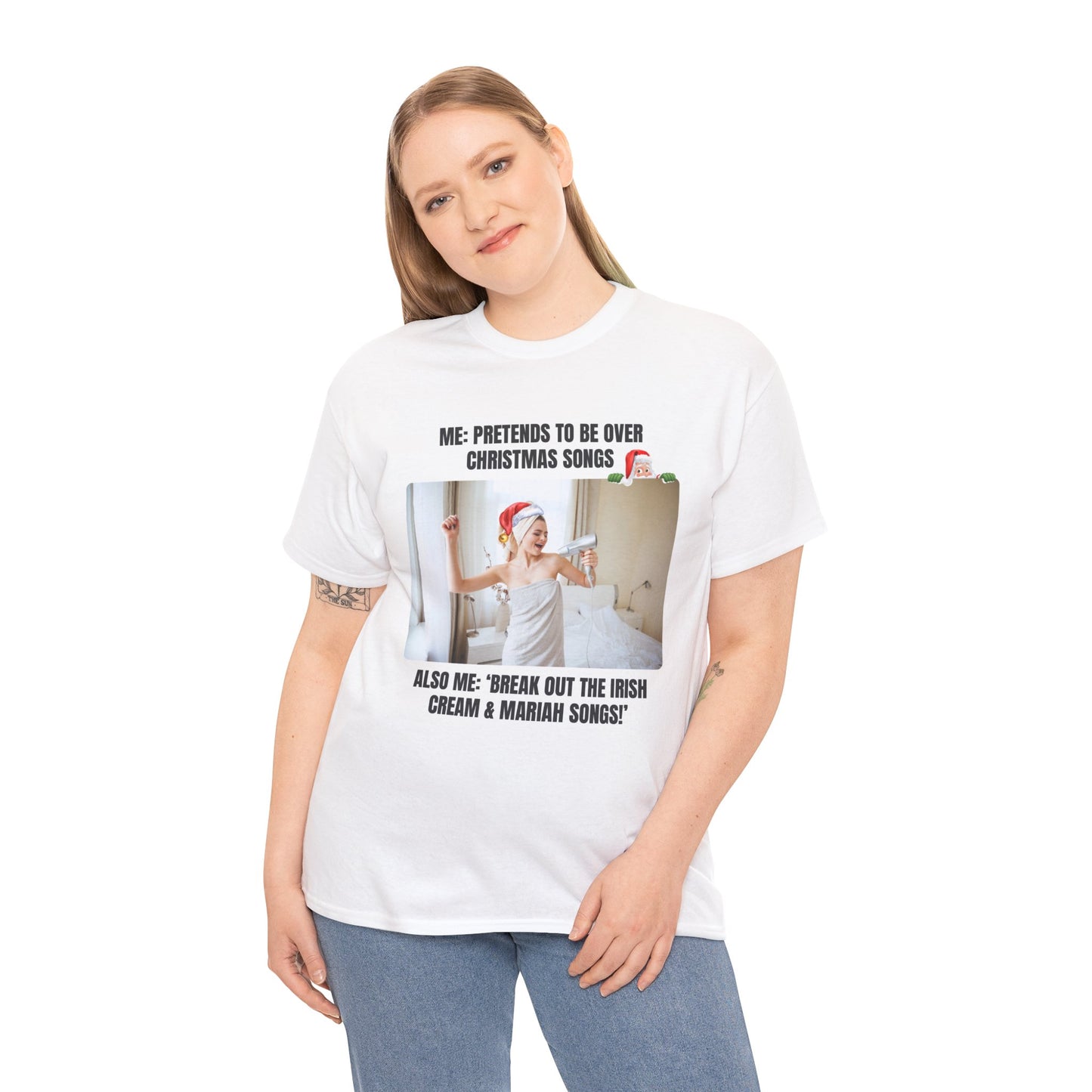 Funny Christmas Meme Tee, Casual Humor Shirt, Irish Creme & Mariah Songs! T-Shirt