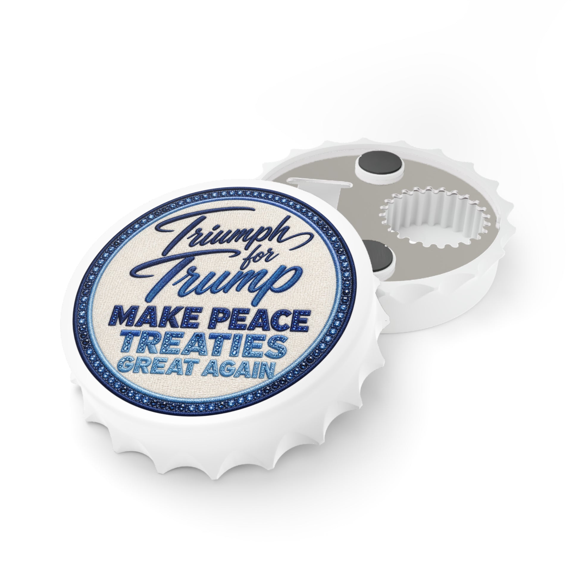 White bottle cap with blue text on a white background Magnetic bottle opener featuring a vintage embroidered-style "Triumph for Trump – Make Peace Treaties Great Again" graphic attached to a stainless steel refrigerator.