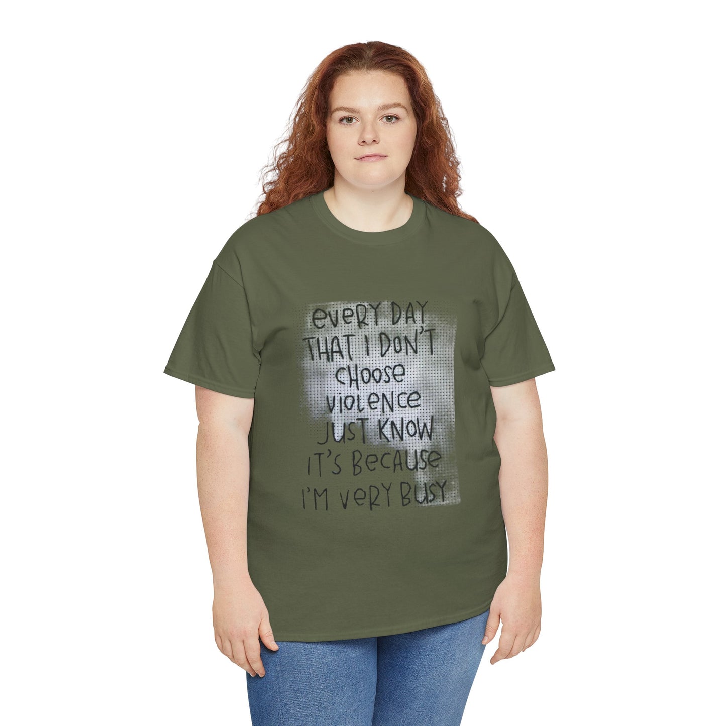 Inspirational Quote Unisex Tee - "Every Day That I Don't Choose Violence" Message, Casual Wear, Gift for Friends, Motivational