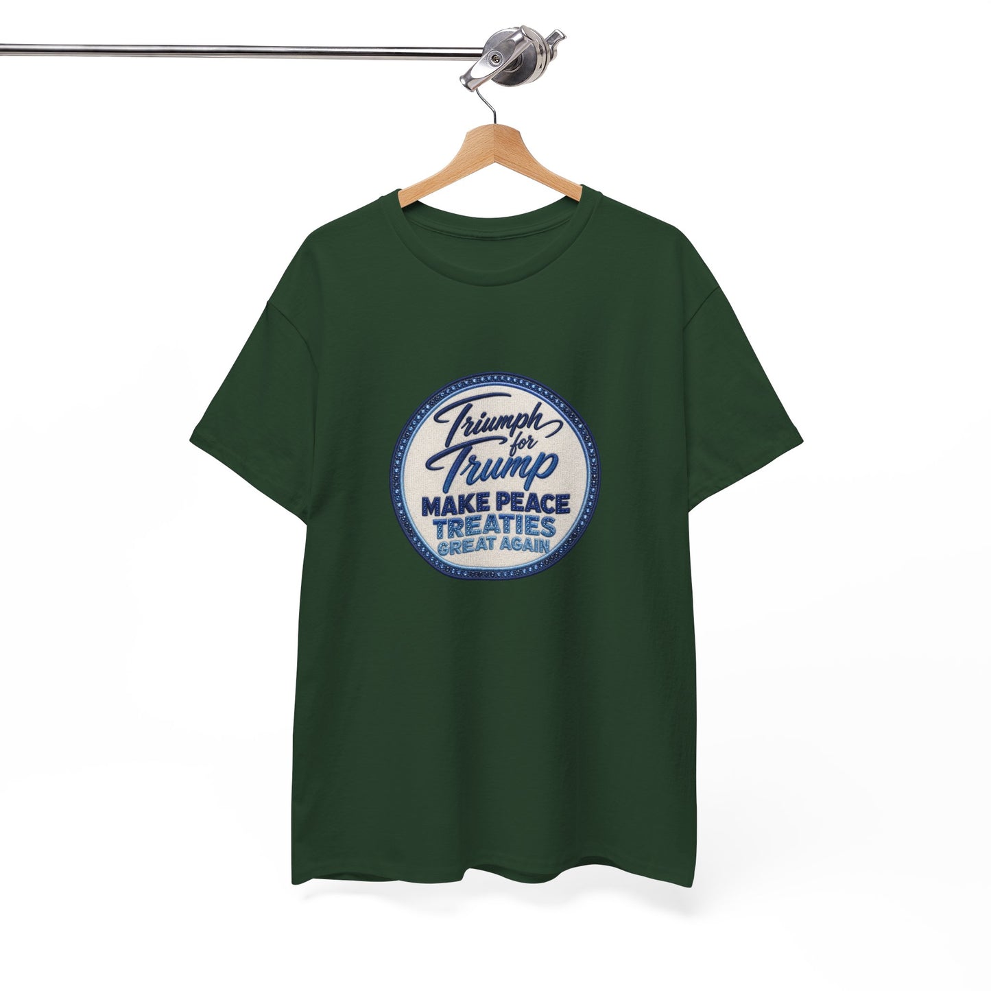"Make Peace Treaties Great Again" Embroidery Badge Pattern T-Shirt - MADE TO ORDER ✨ CUSTOMIZABLE WITHIN REASON