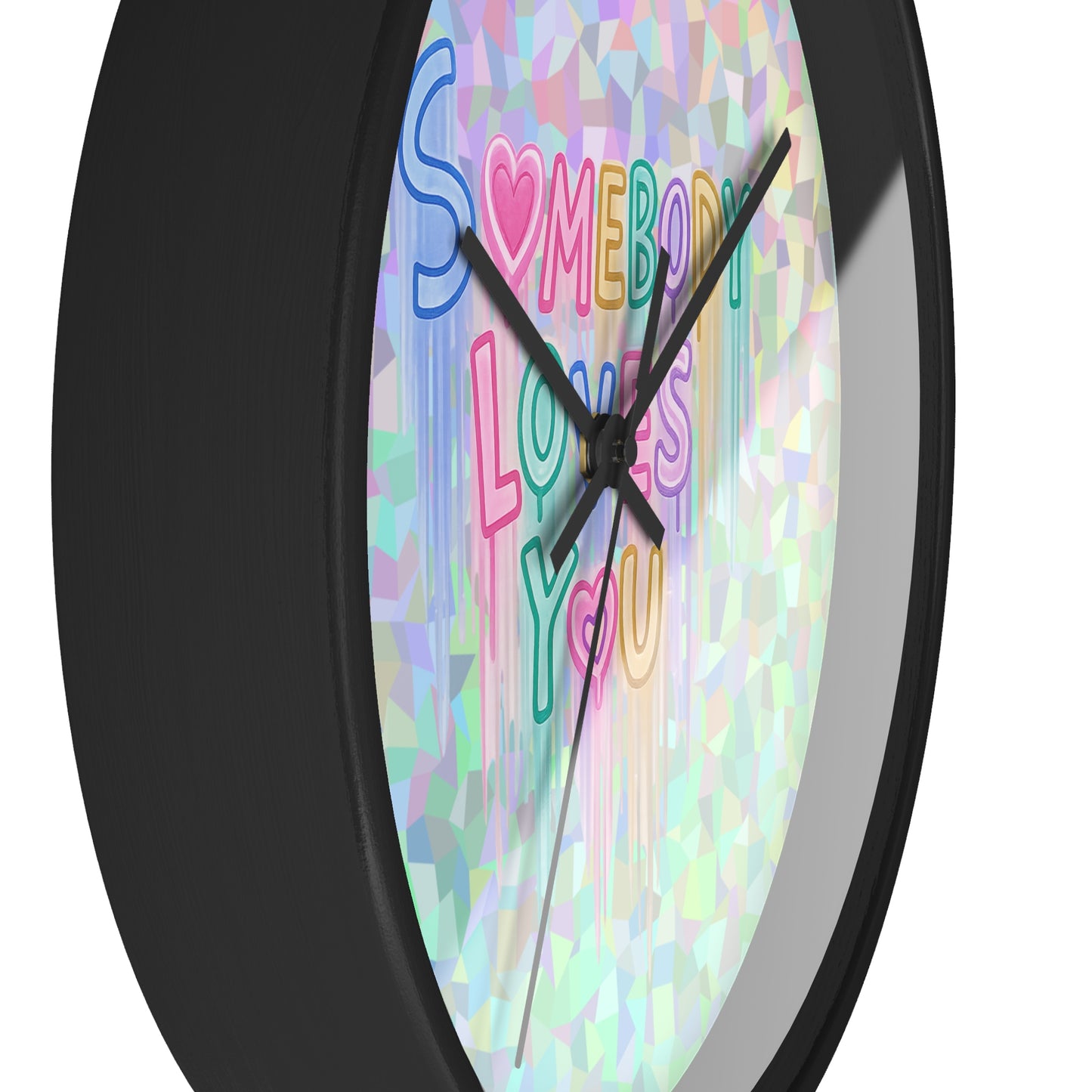 Somebody Loves You Wall Clock — Holographic Pastel Heart Message Clock