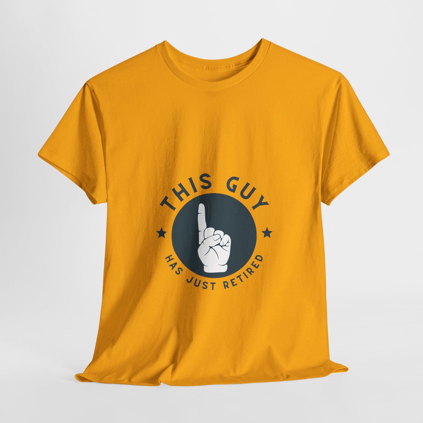 This Guy Has Just Retired Retirement Celebration Unisex Heavy Cotton Tee | Funny Gift for Retirees, Casual Wear, Retirement Party, Humor Shirt, Comfy Gift Idea