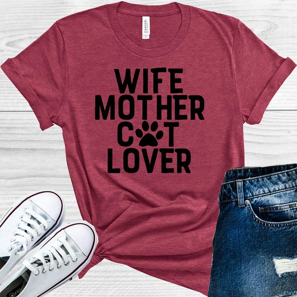 Wife Mother Cat Lover Graphic Tee