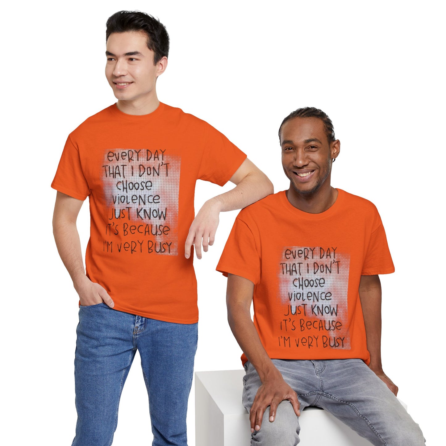 Inspirational Quote Unisex Tee - "Every Day That I Don't Choose Violence" Message, Casual Wear, Gift for Friends, Motivational