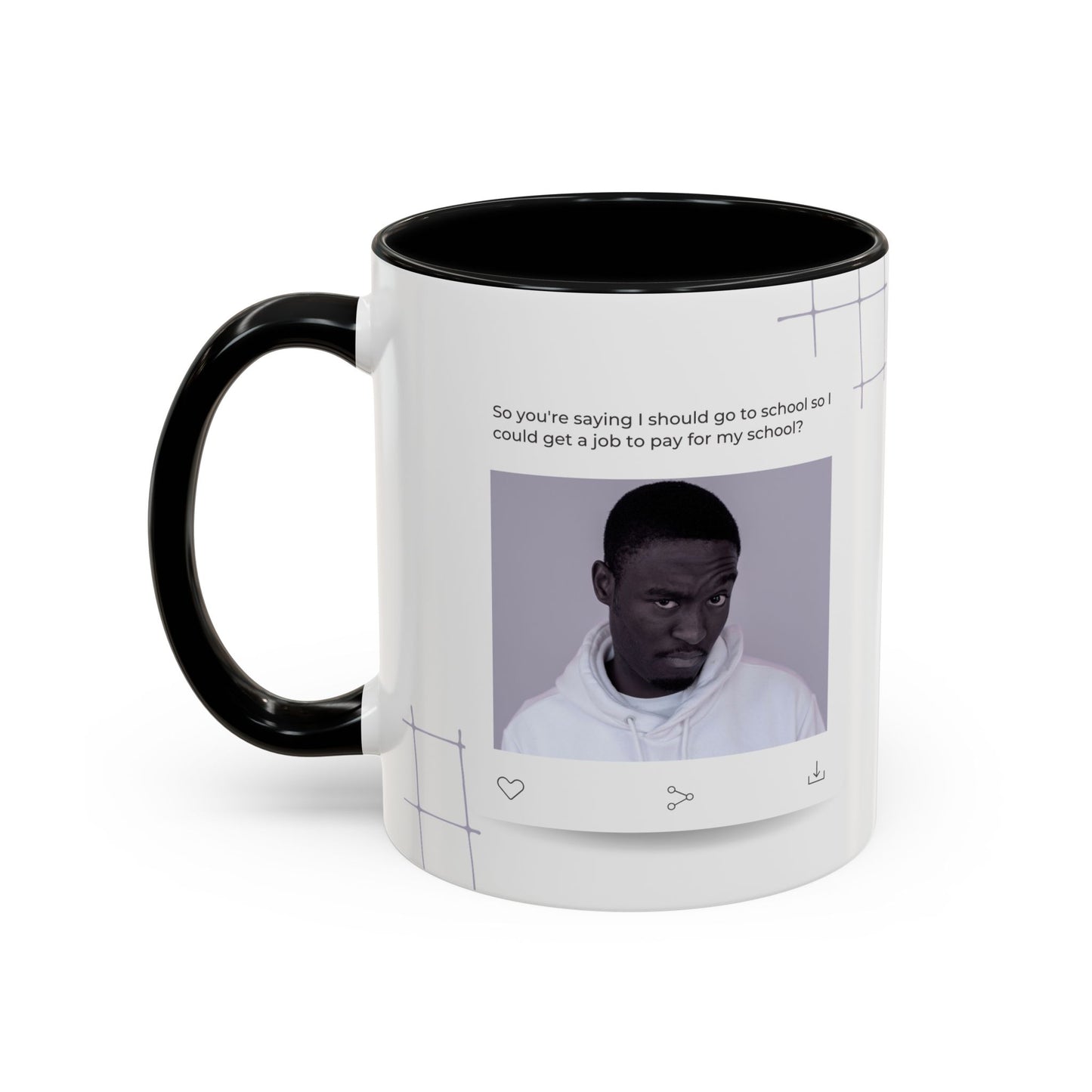 Get A Job to Pay For School? Coffee Mug - Daily WTF Moment, Unique Drinkware, Personalized Gift, Home Office Mug, Funny Coffee Cup, Stylish Beverage Holder
