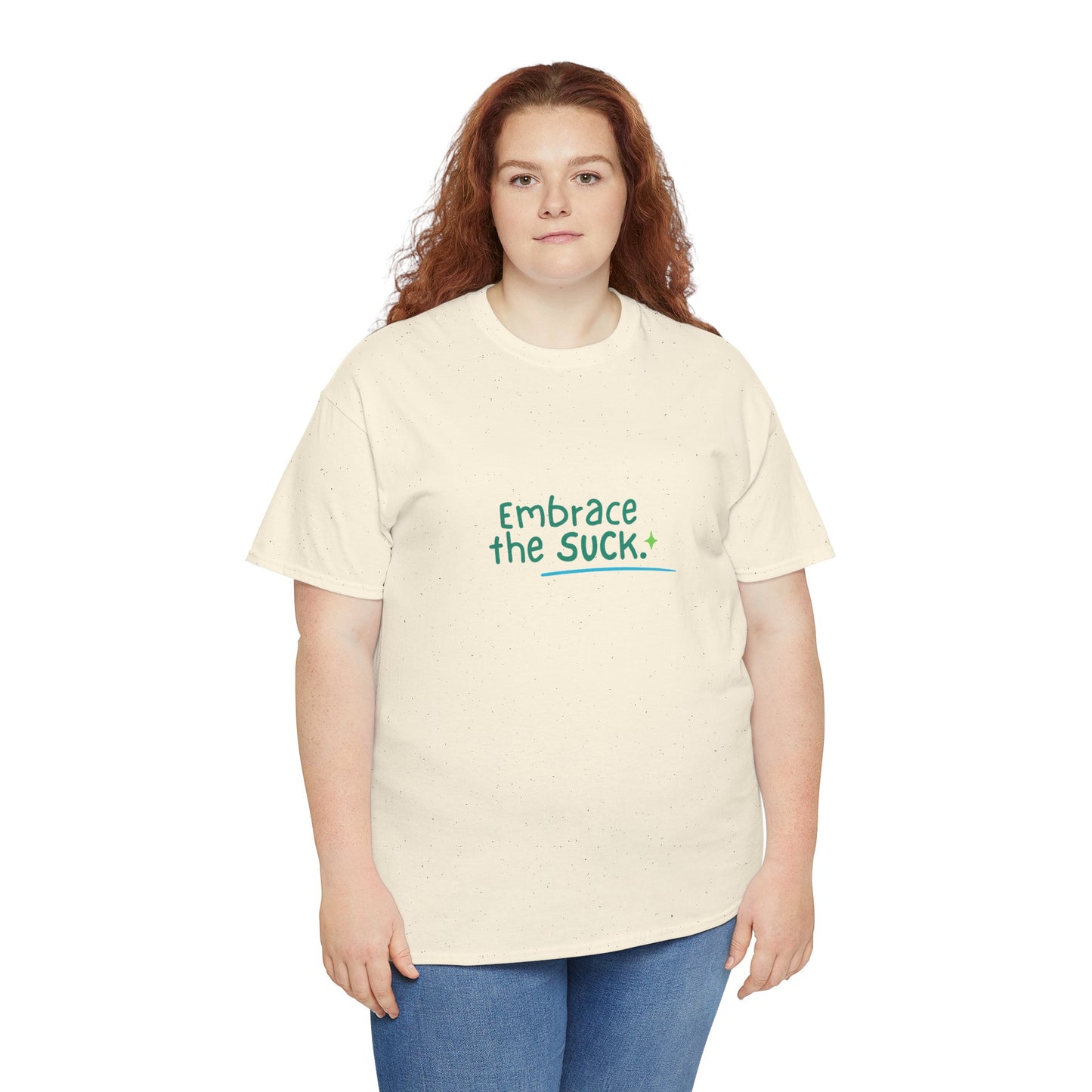 Unisex Heavy Cotton Tee - Embrace the Suck, Casual Tee, Motivational Shirt, Gift for Him/Her, Everyday Wear, Inspirational Apparel
