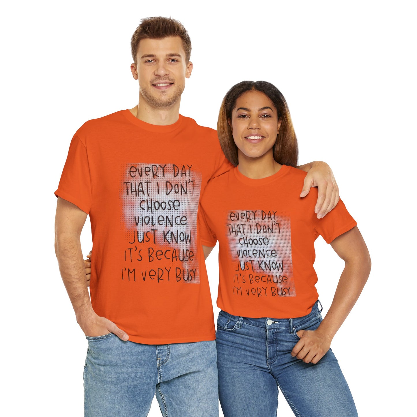 Inspirational Quote Unisex Tee - "Every Day That I Don't Choose Violence" Message, Casual Wear, Gift for Friends, Motivational