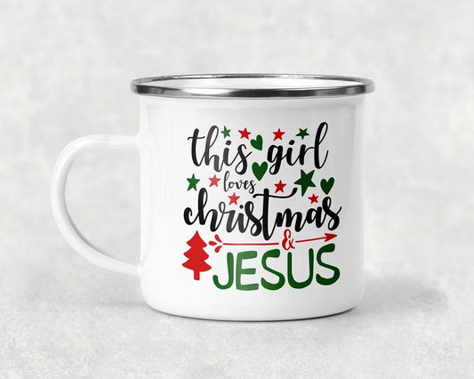 This Girl Loves Christmas & Jesus Mug