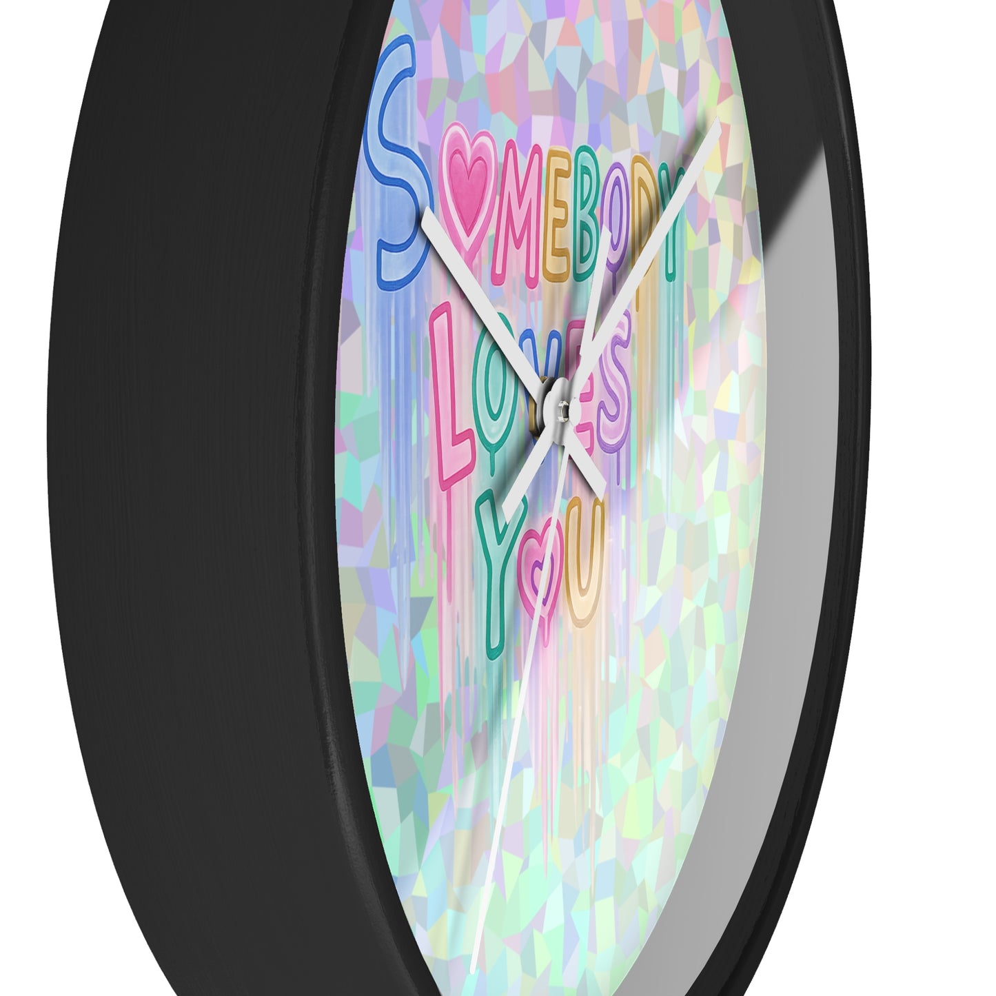 Somebody Loves You Wall Clock — Holographic Pastel Heart Message Clock