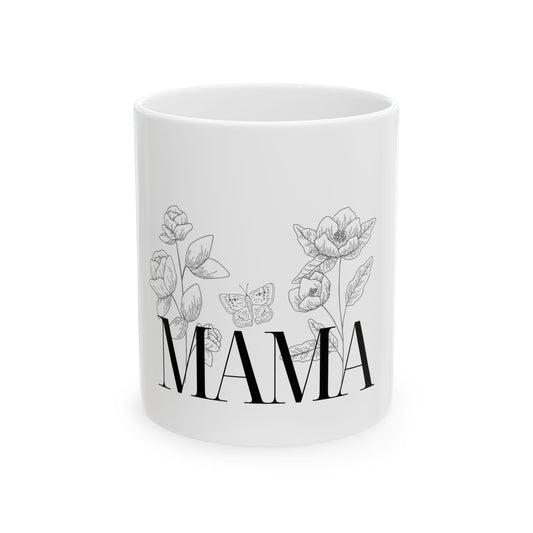 Floral Mama Ceramic Mug - Perfect Gift for Mother's Day, Mom's Birthday, Unique Kitchen Decor, Coffee Lover, Tea Time