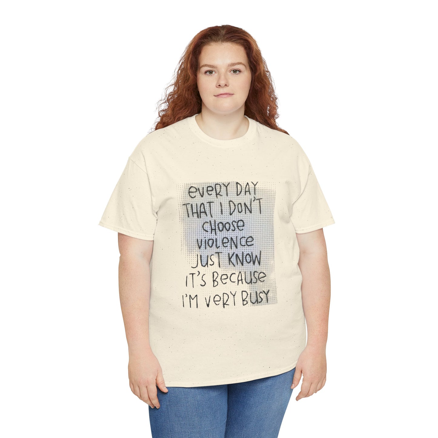 Inspirational Quote Unisex Tee - "Every Day That I Don't Choose Violence" Message, Casual Wear, Gift for Friends, Motivational