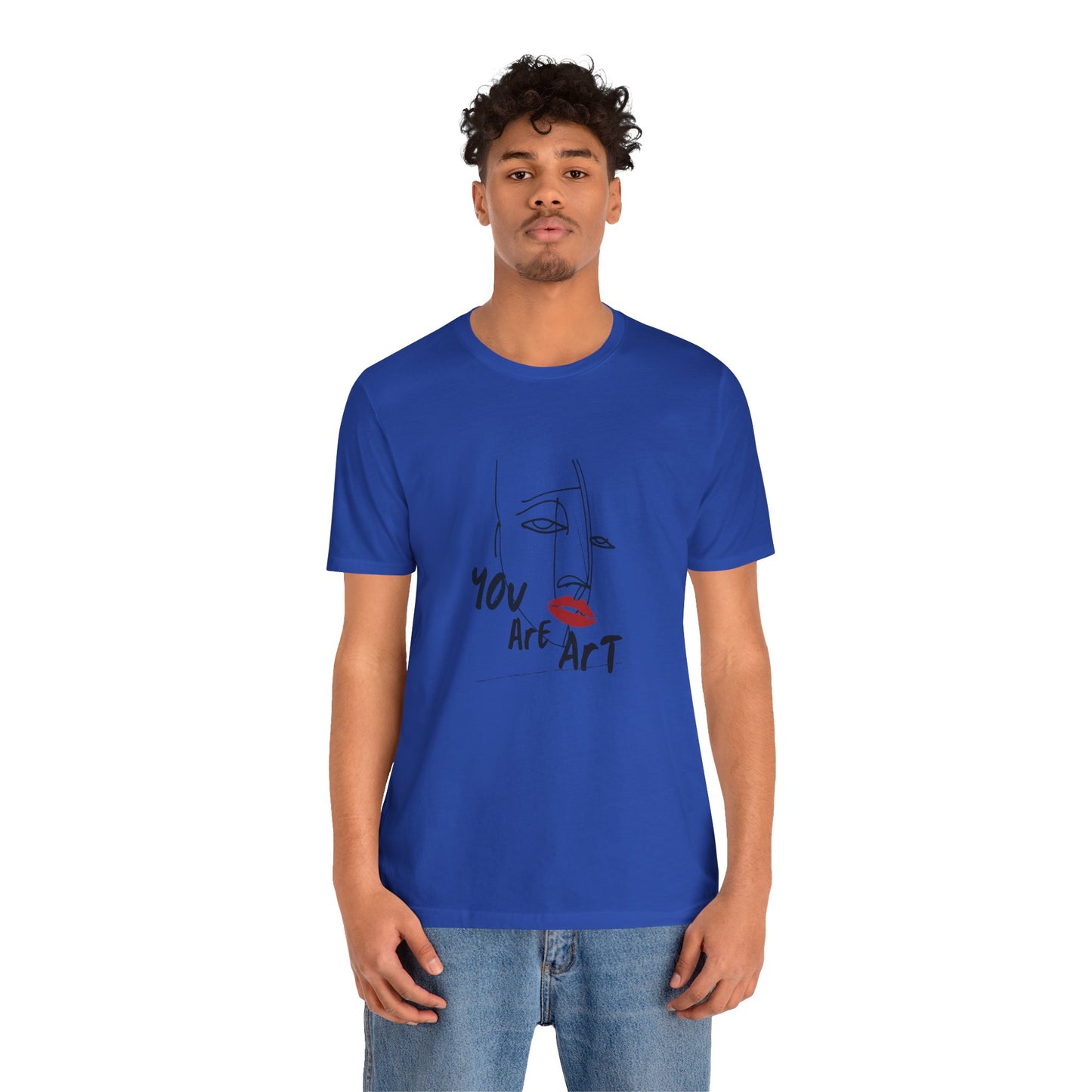 Artistic Expression Unisex Tee - You Are Art, Creative Gift, Casual Wear, Modern Design, Art Lover's Shirt