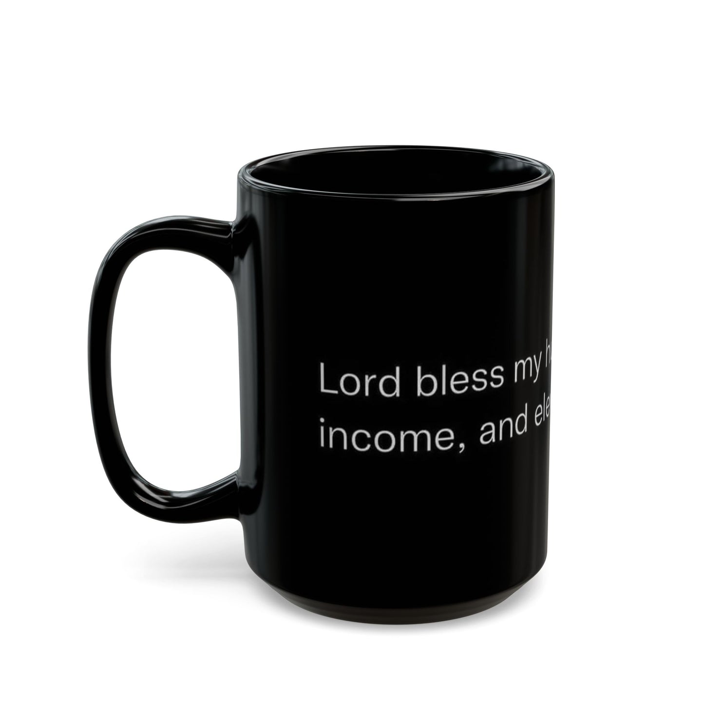 Lord Bless My Hustle Motivational Black Coffee Mug, Self-Care Gift, Office Mug, Inspirational Quote Cup, Bold Statement Drinkware, Unique Gift Idea