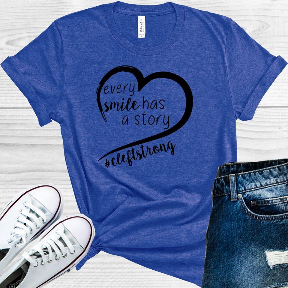 Every Smile Has a Story #cleftstrong Graphic Tee