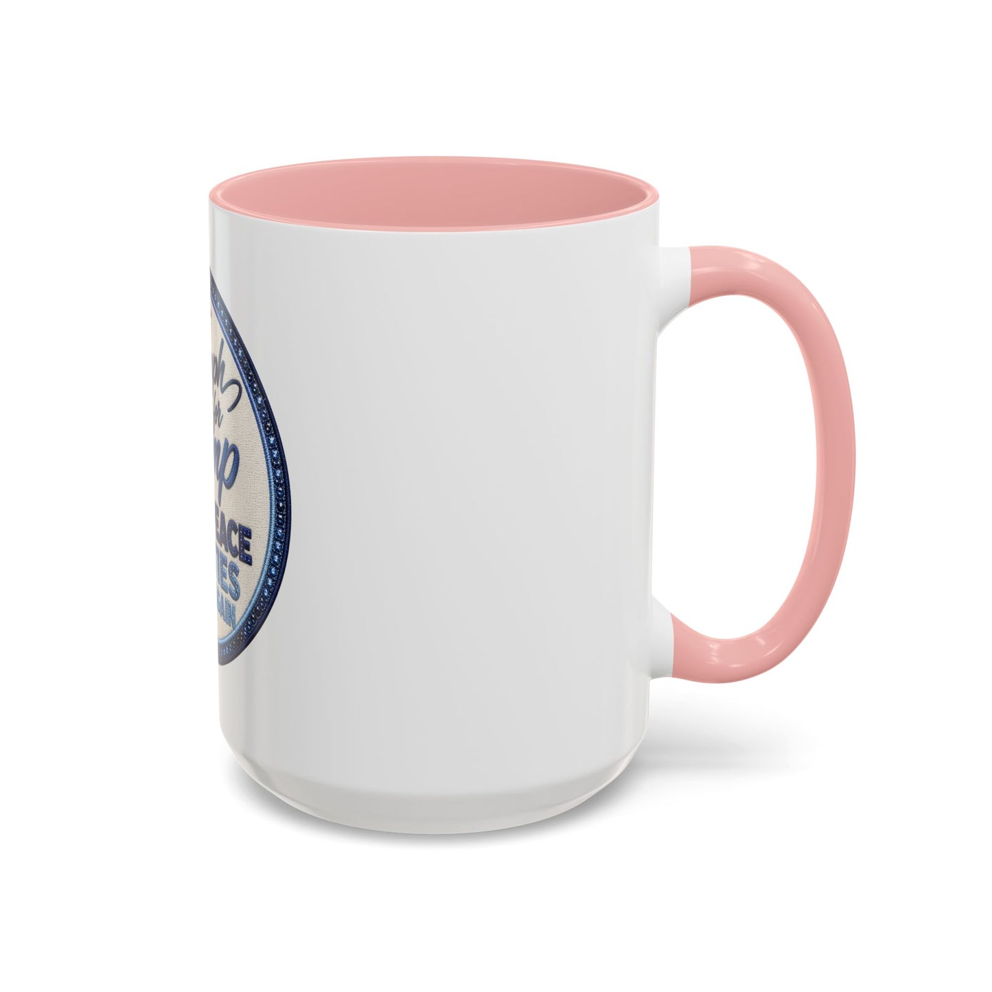 Make Peace Treaties Mug — "Triumph for Trump" Political Coffee Cup (11/15oz)