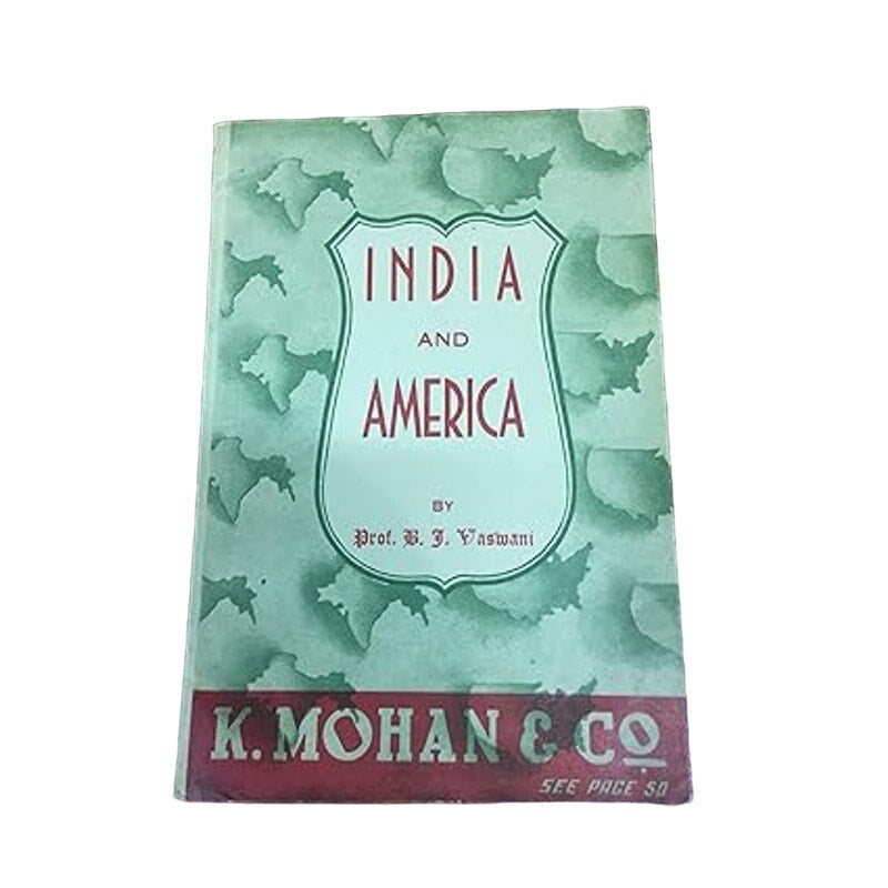 Vintage 1947 India & America A Guide to Cultural Commercial Relations by Vaswani