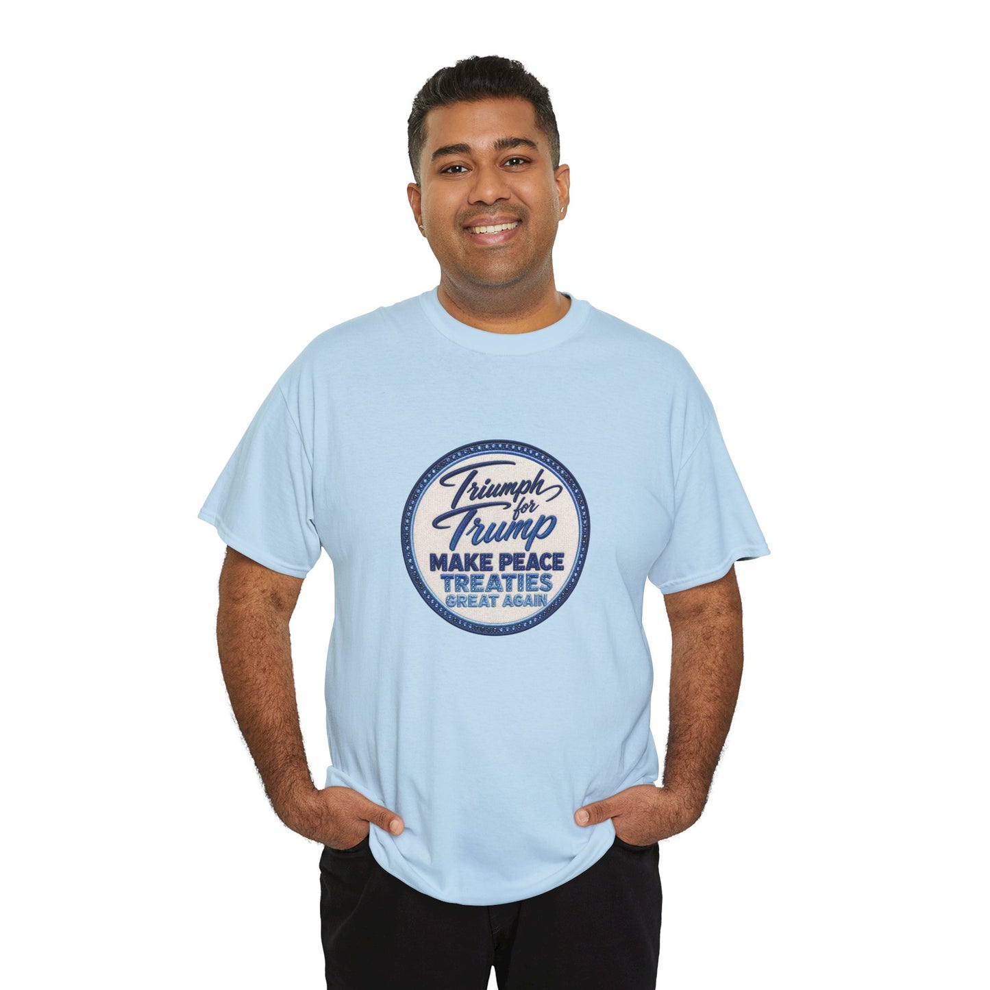 "Make Peace Treaties Great Again" Embroidery Badge Pattern T-Shirt - MADE TO ORDER ✨ CUSTOMIZABLE WITHIN REASON
