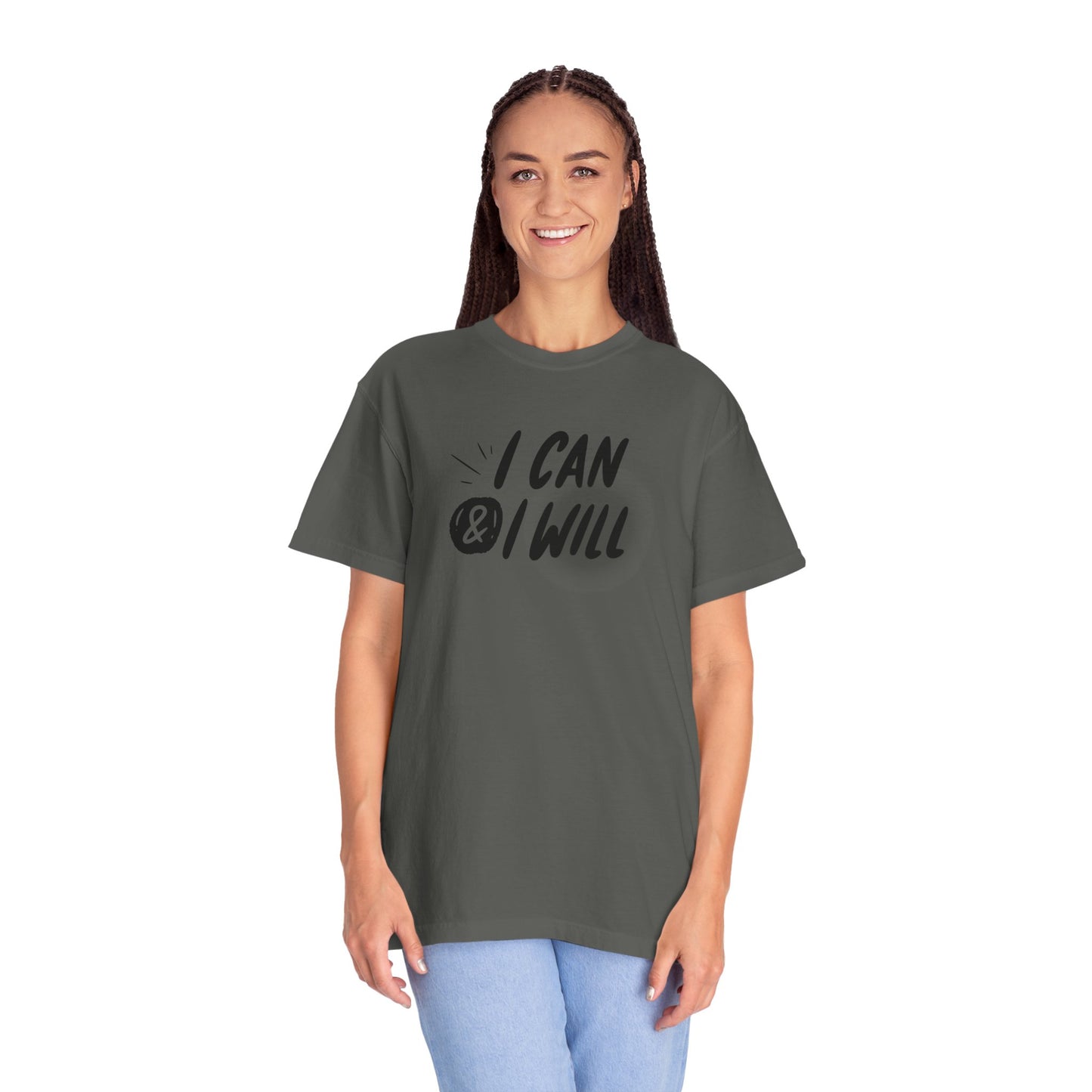 Motivational T-Shirt - Unisex Garment-Dyed Tee, Inspiring Quote, Gift for Friends, Workout Gear, Positive Affirmation Apparel