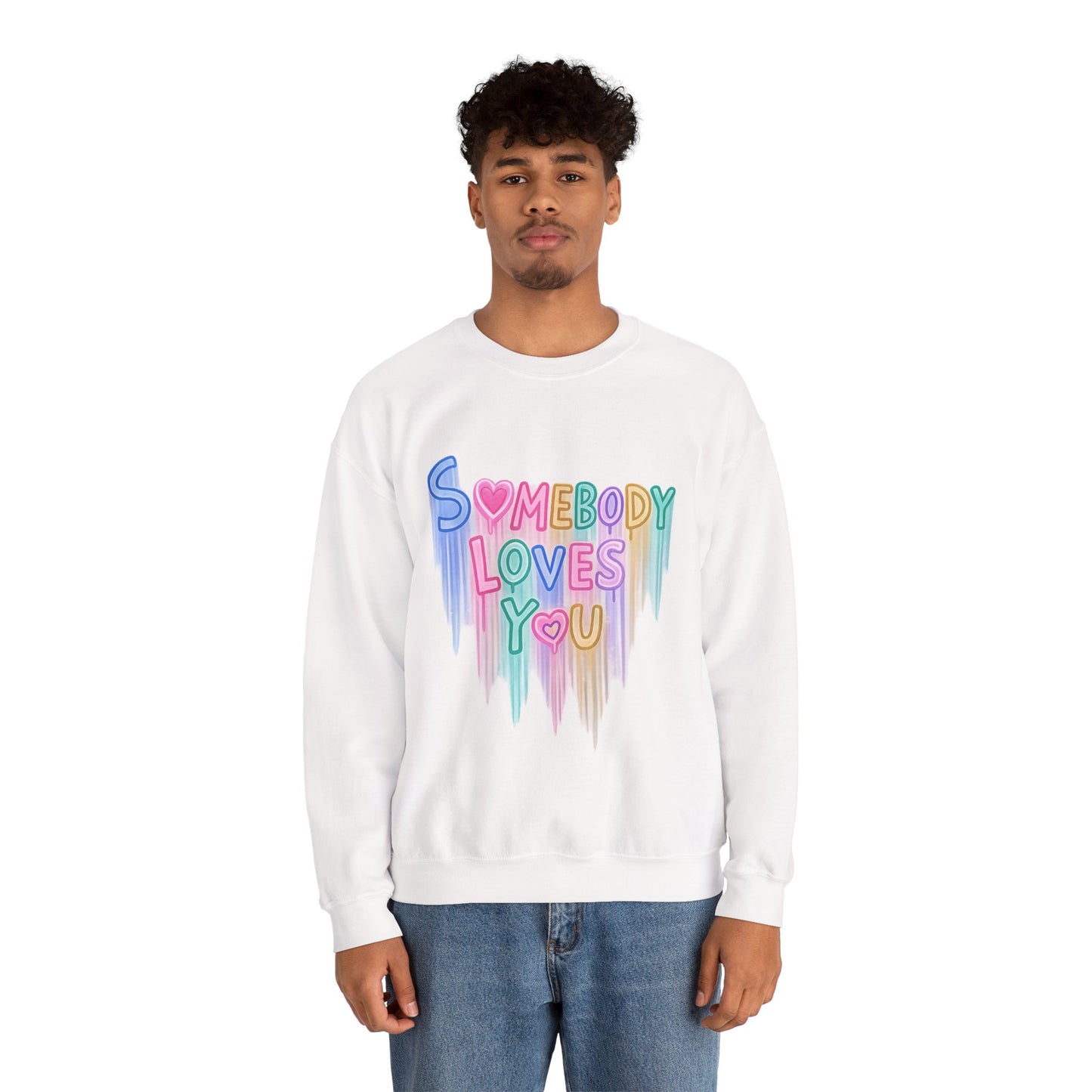 Somebody Loves You Crewneck Sweatshirt — Pastel Drip Love Graphic