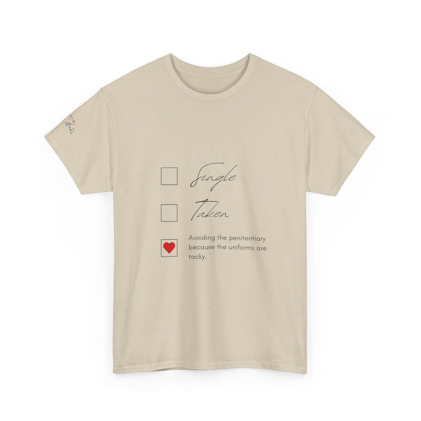 Single Taken Avoiding the Pen Play Where It's Safe T-Shirt Unisex Heavy 100% Cotton Tee