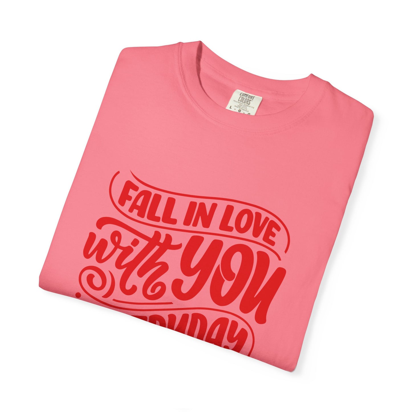 Fall in Love with YOU Quote T-shirt for Couples, Valentine's Day, Gifts for Him/Her, Casual Everyday Wear, Comfortable Unisex Tee