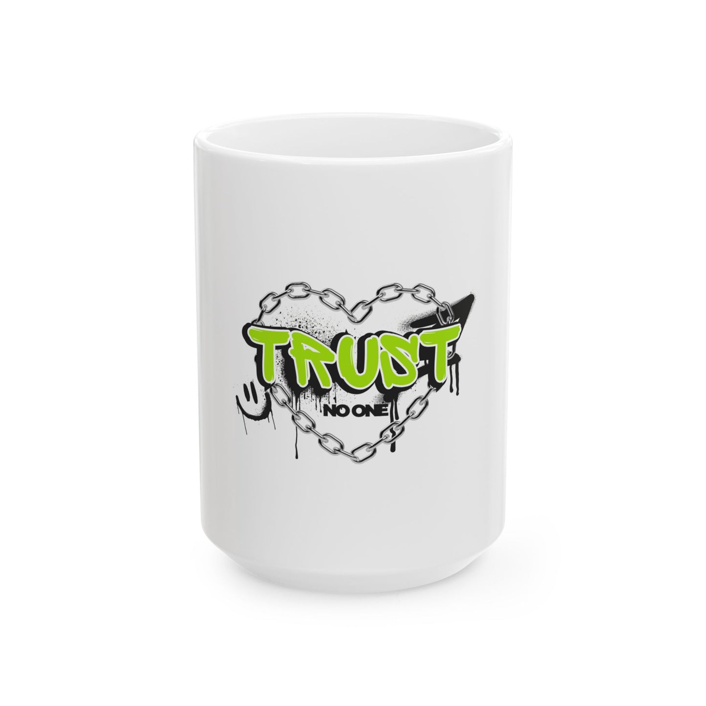 Trust No One Graffiti Art Ceramic Mug