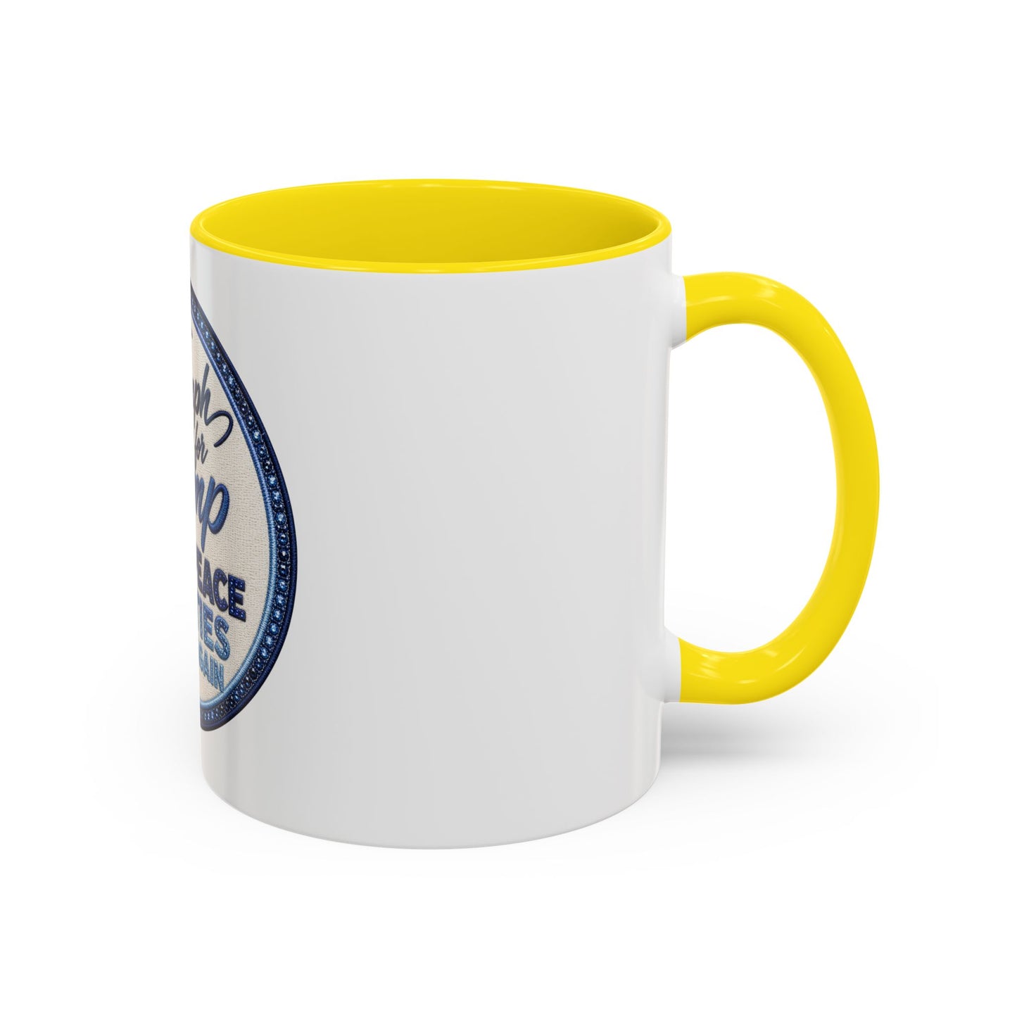 Make Peace Treaties Mug — "Triumph for Trump" Political Coffee Cup (11/15oz)