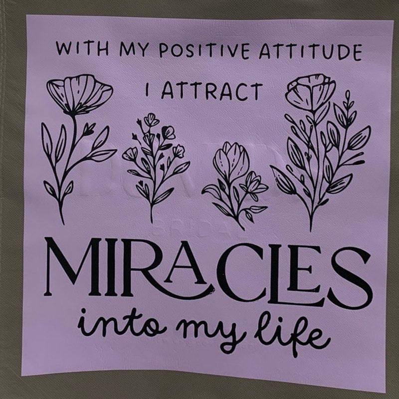 New Upcycled Hand Printed Positive Attitude Attract Miracles Shopper Tote Bag