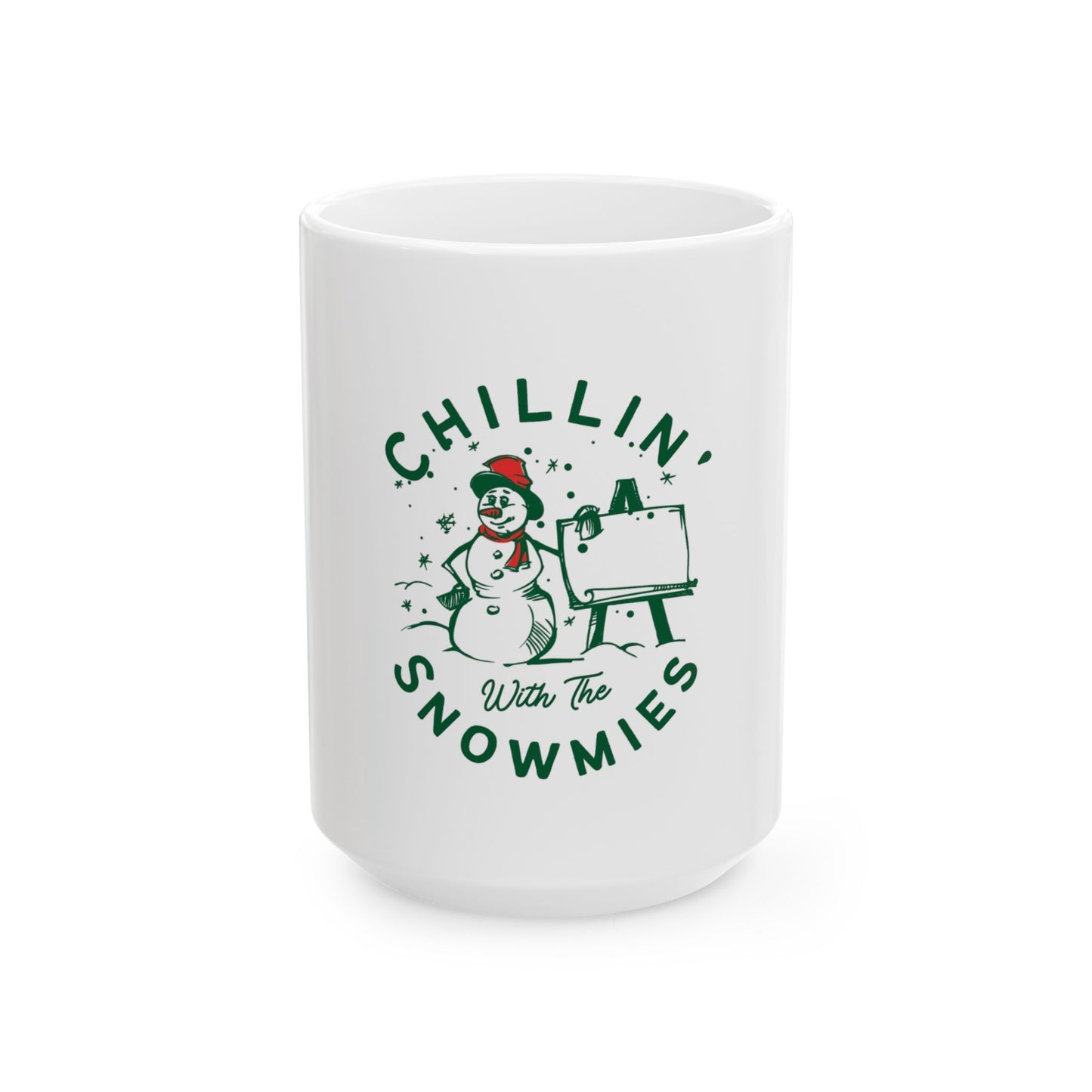 Chillin' with the Snowmies Ceramic Mug, Winter Holiday Coffee Cup, Snowman Drinkware, Christmas Gift, Cute Hot Cocoa Mug