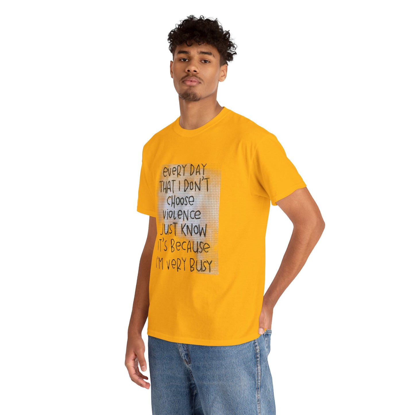 Inspirational Quote Unisex Tee - "Every Day That I Don't Choose Violence" Message, Casual Wear, Gift for Friends, Motivational