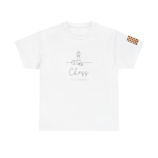 Chess Not Checkers Unisex Tee - Ethically Grown 100% Cotton - GILDAN