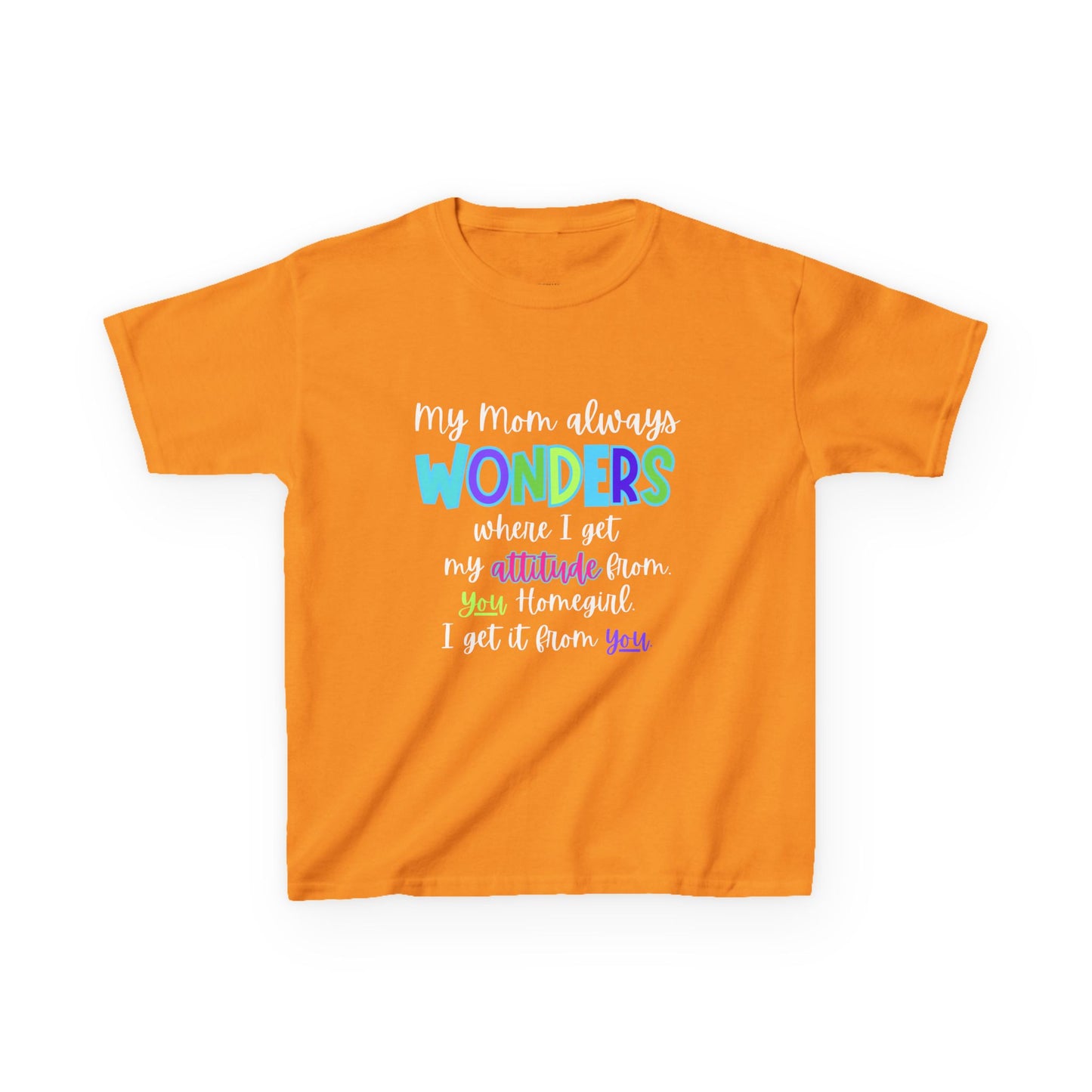 Colorful Kids Tee: 'My Mom Wonders Where I Get My Attitude From' | Fun Gift for Birthdays, Holidays, Everyday Wear, Unique Kids Apparel