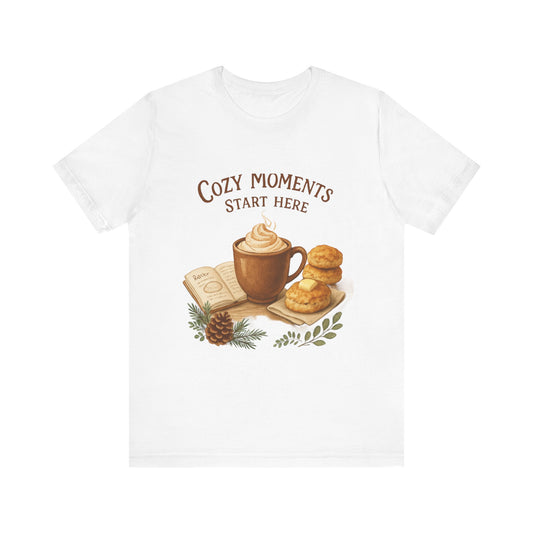 Cozy Moments Start Here Seasonal Tee
