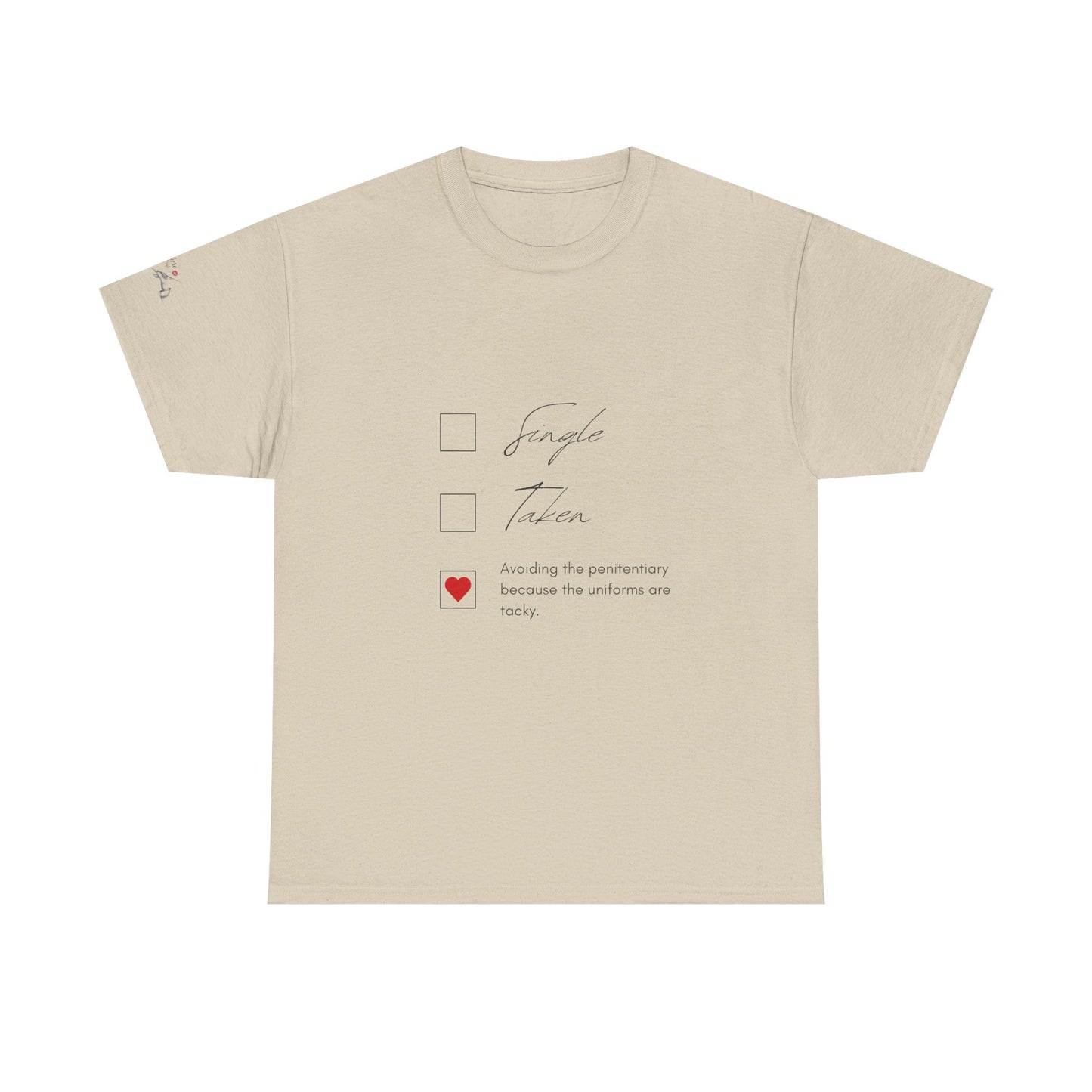 Single Taken Avoiding the Pen Play Where It's Safe T-Shirt Unisex Heavy 100% Cotton Tee