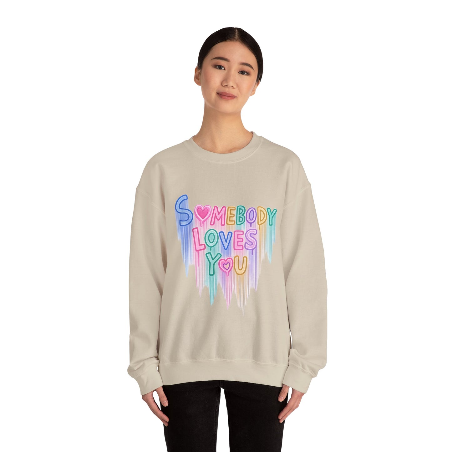 Somebody Loves You Crewneck Sweatshirt — Pastel Drip Love Graphic