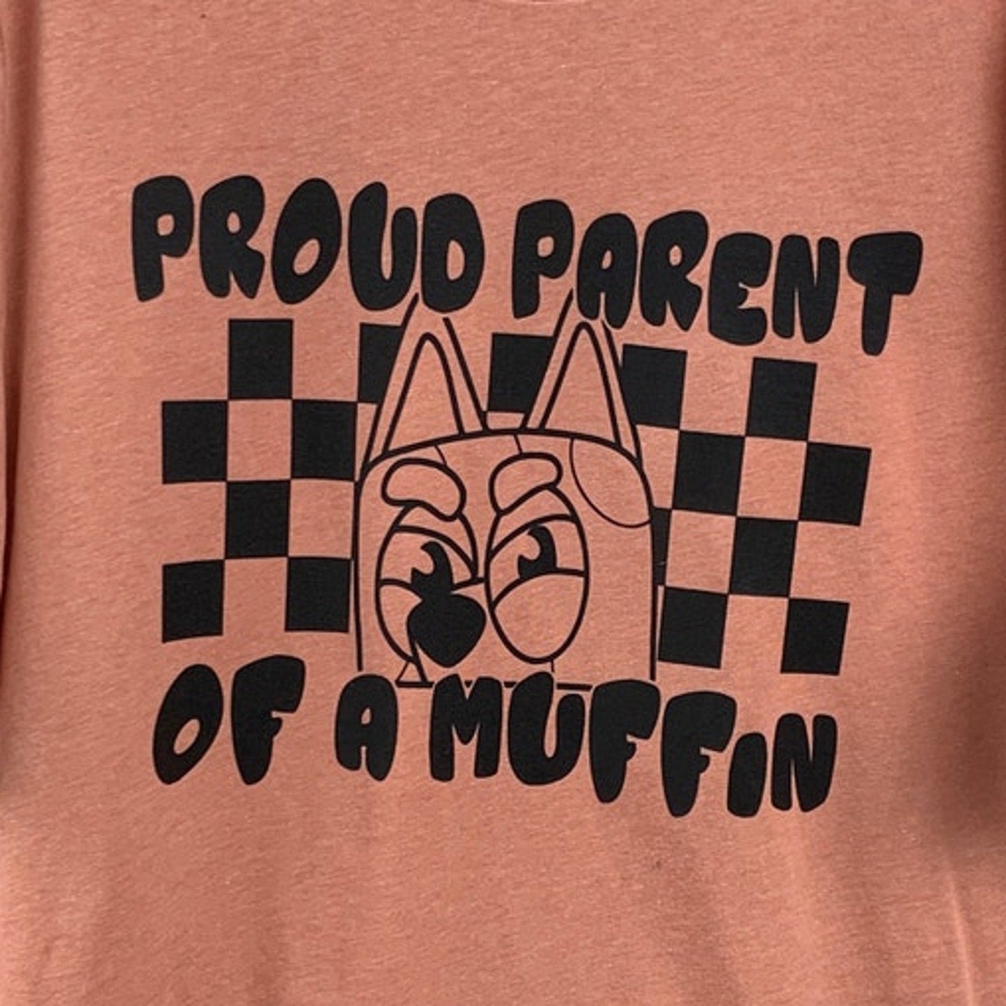 New Hand Printed Womens XL Proud Parent Of A Muffin Bluey Short Sleeve Tee Shirt