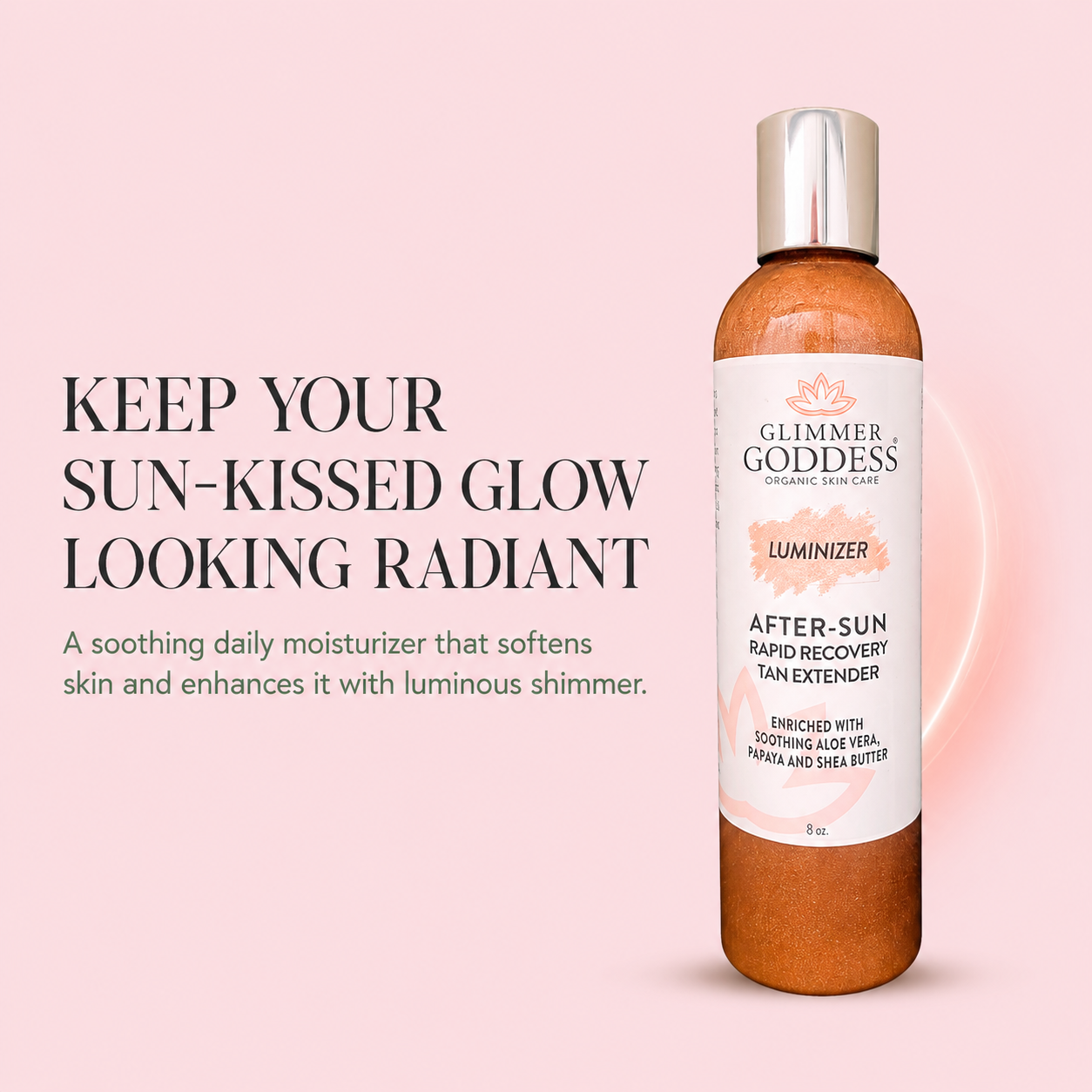Organic After Sun Lotion & Tan Extender – Luminizing Shimmer