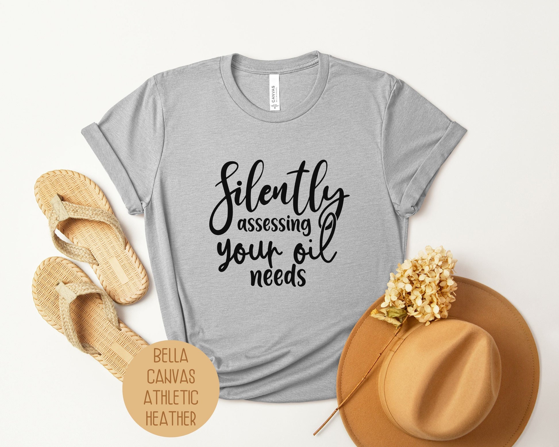Silently Assessing Your Oil Needs Shirt-2