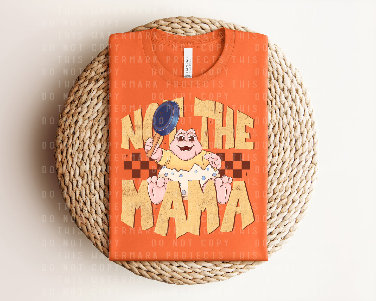 Not the Mama Graphic Tee