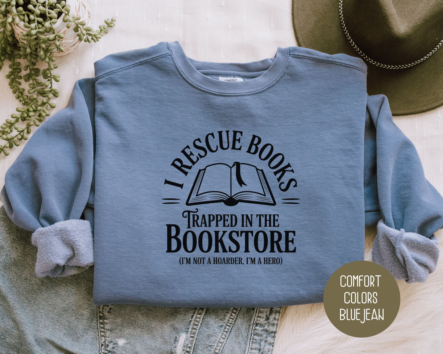 I Rescue Books from the Bookstore Comfort Colors Sweatshirt-3