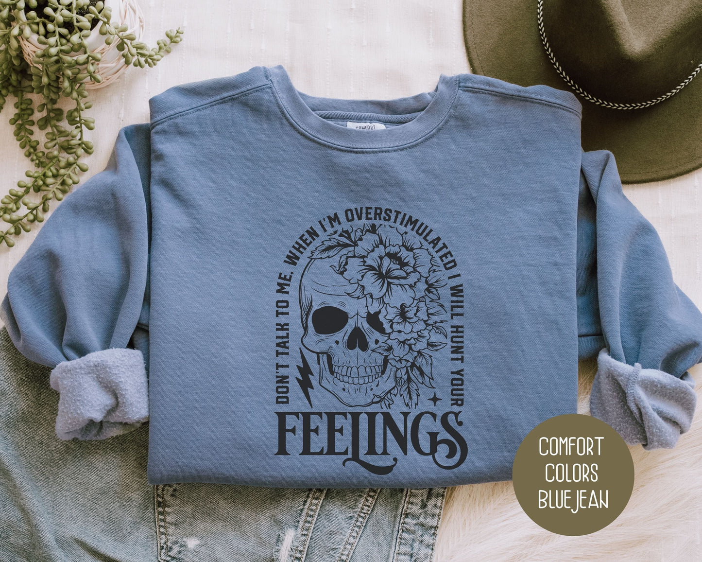 Don't Talk To Me When I'm Overstimulated Comfort Colors Sweatshirt-2