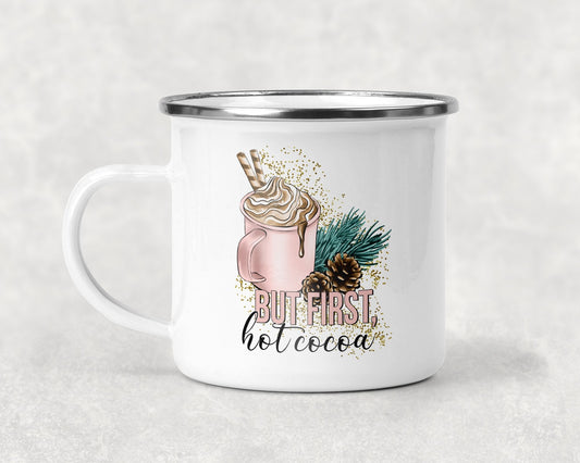 But First Hot Cocoa Mug