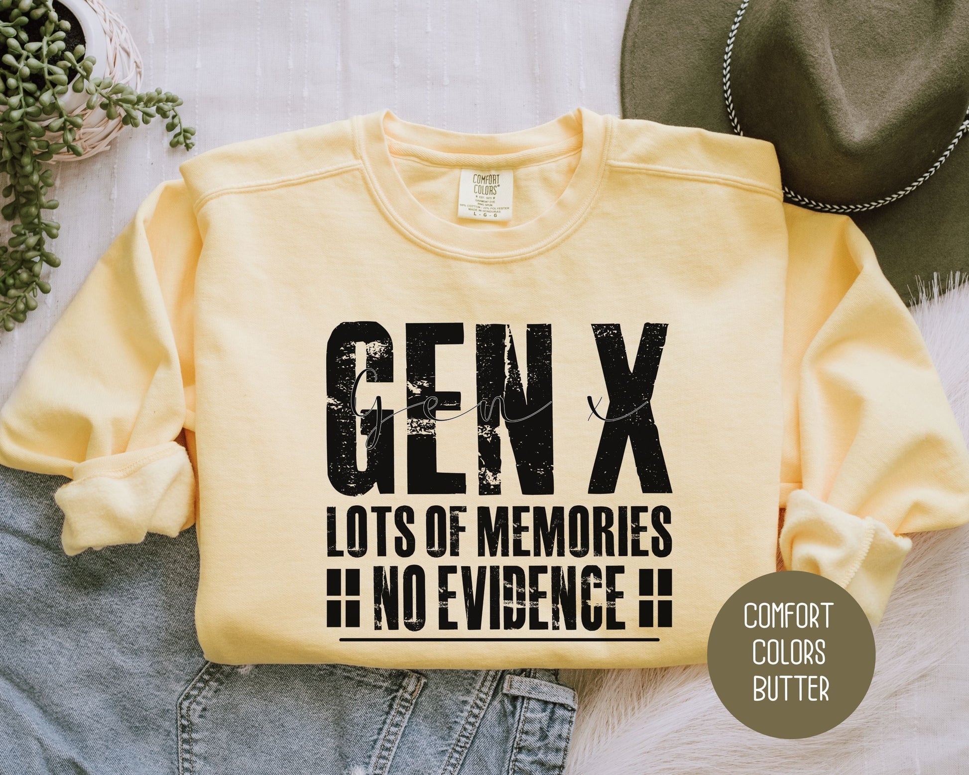 Gen X Lots of Memories No Evidence Comfort Colors Sweatshirt-2