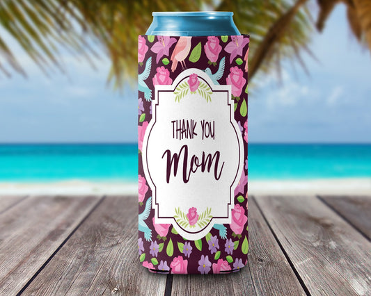 Can Cooler - Thank You Mom