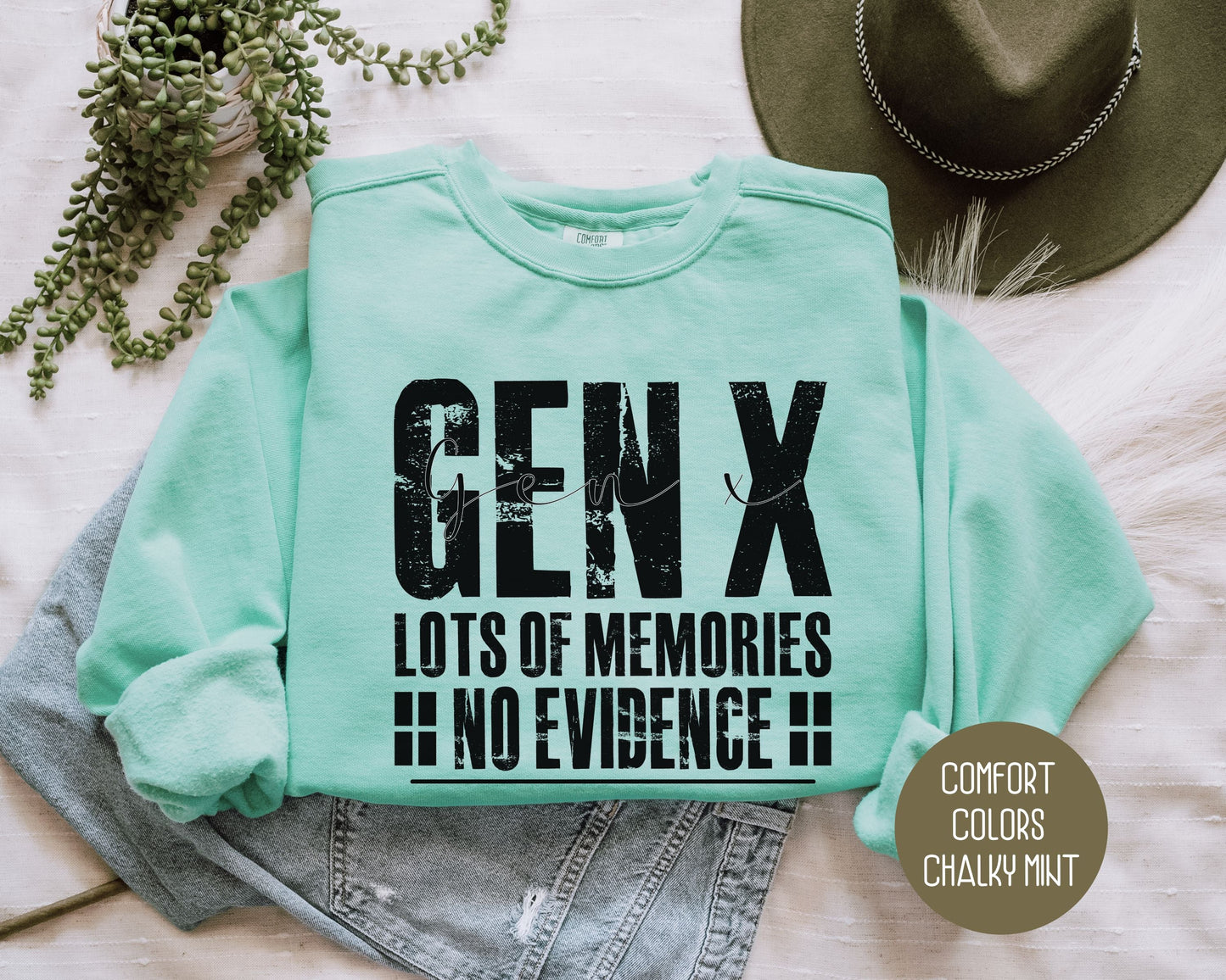 Gen X Lots of Memories No Evidence Comfort Colors Sweatshirt-0