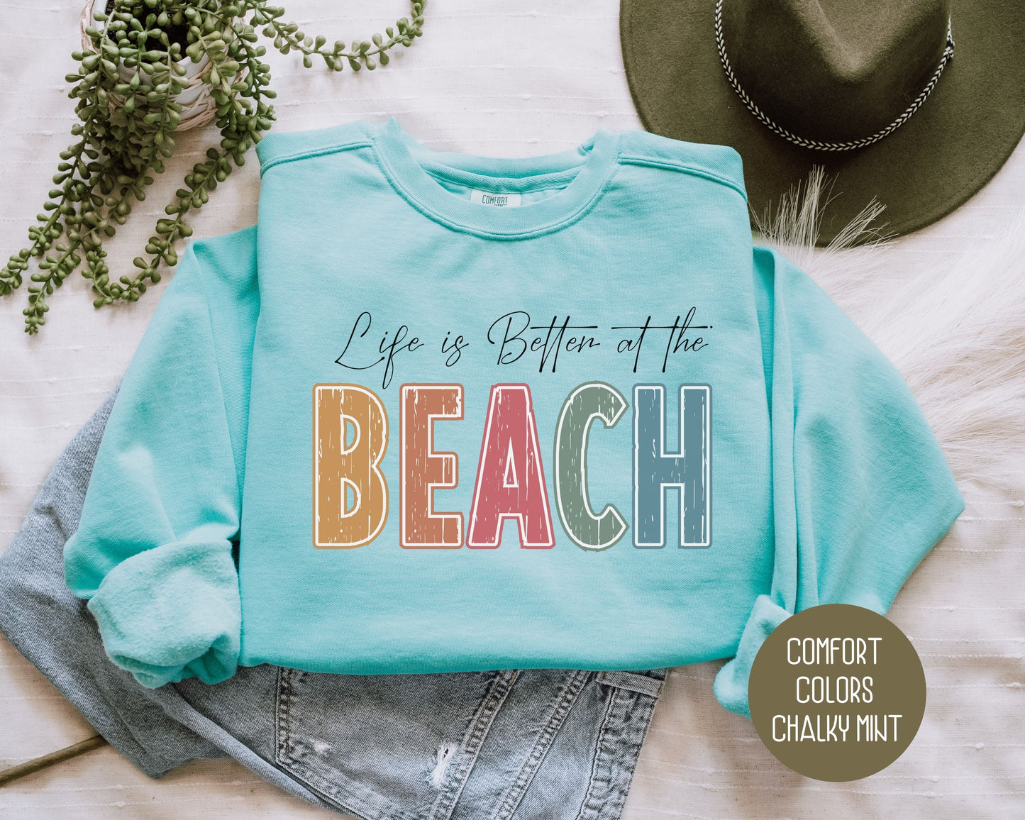 Life is Better at the Beach Comfort Colors Sweatshirt-1