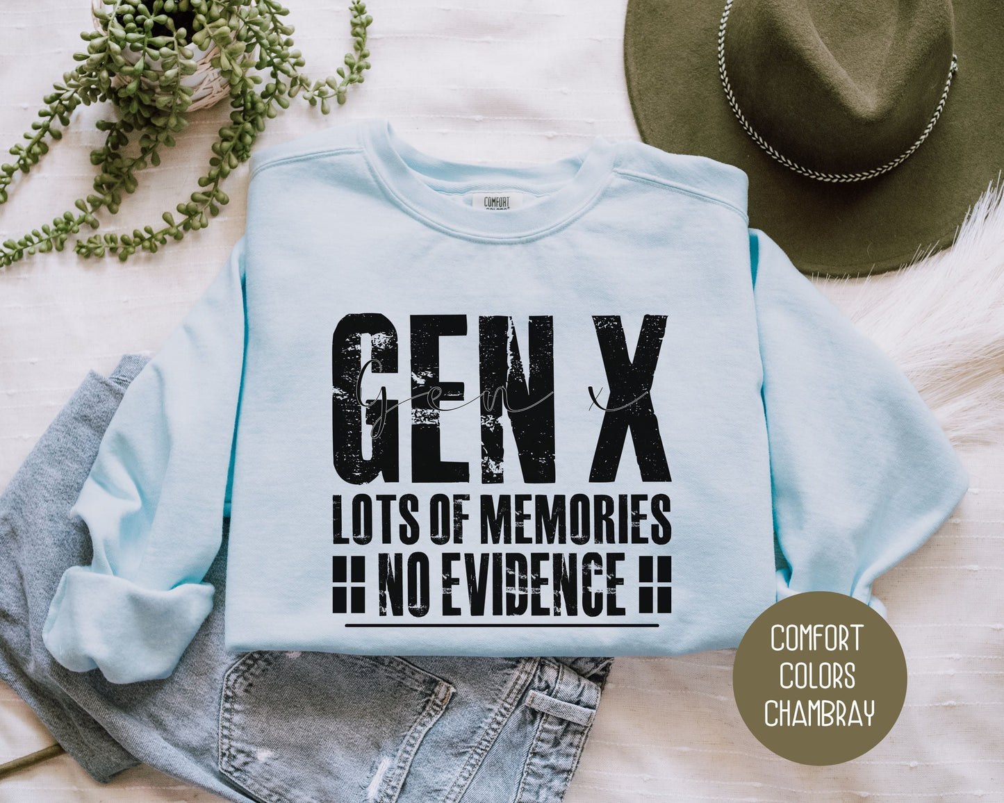 Gen X Lots of Memories No Evidence Comfort Colors Sweatshirt-3