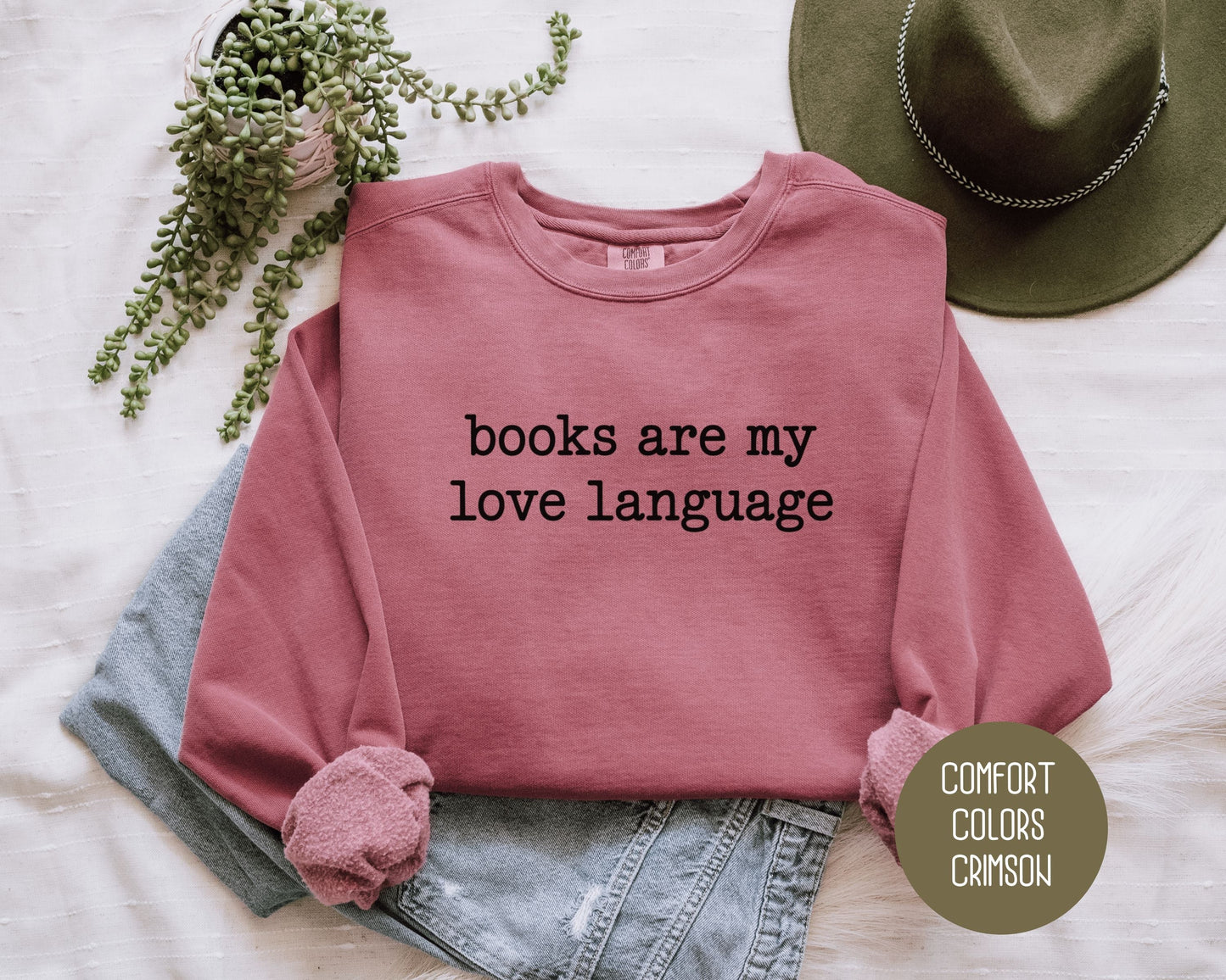 Books are My Love Language Comfort Colors Sweatshirt-4