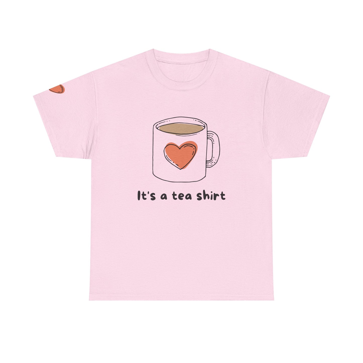 Pink t-shirt with a graphic of a tea cup and heart, and text 'It's a tea shirt' on a white background. Cute Tea Theme Tee, It's a Tea Shirt, Gift for Tea Lovers, Unisex T-Shirt, Casual Wear, Birthday Gift, Funny Tee