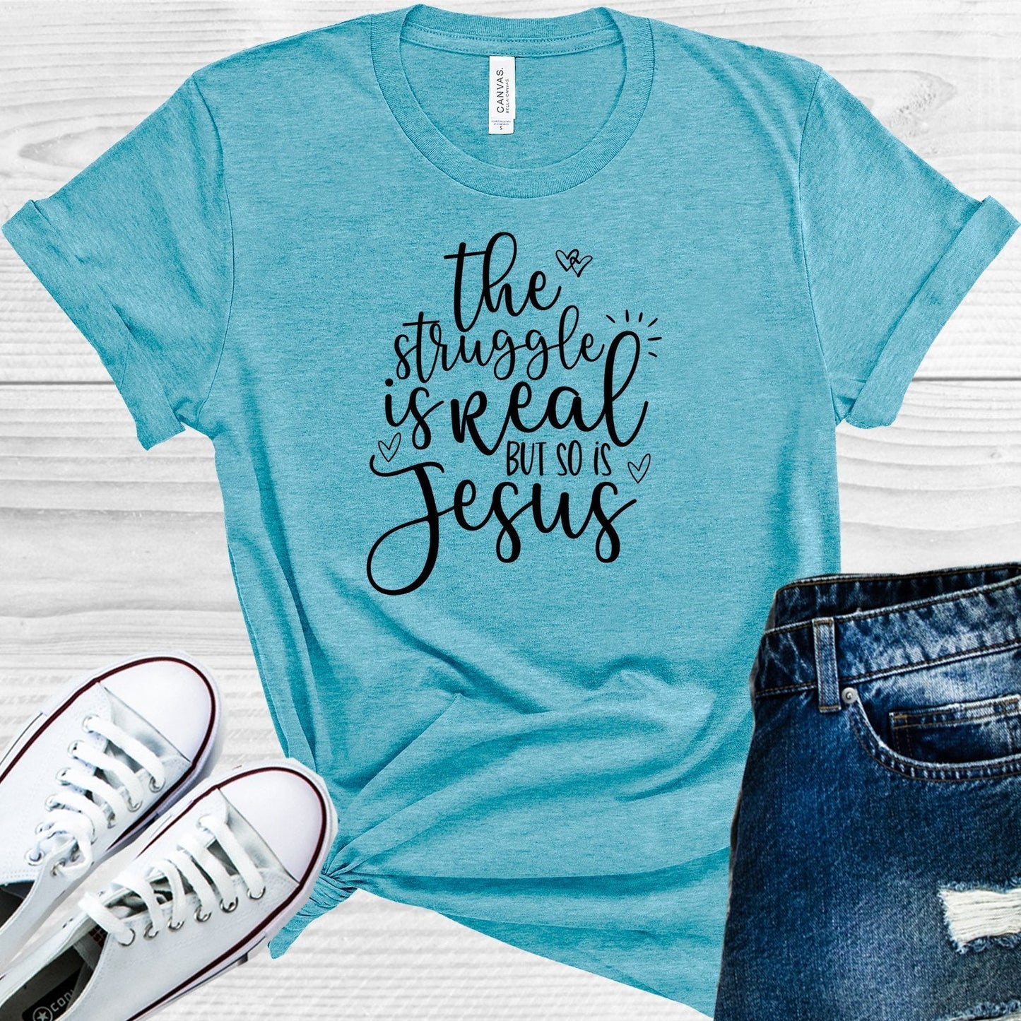 The Struggle is Real But So is Jesus Graphic Tee